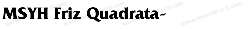 MSYH Friz Quadrata字体转换